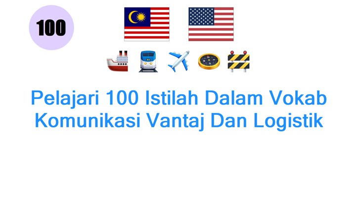 Pelajari 100 Istilah Dalam Vokab Komunikasi Vantaj Dan Logistik